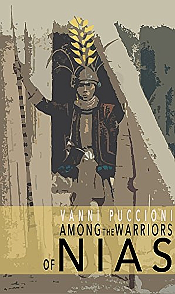 Among the Warriors of Nias